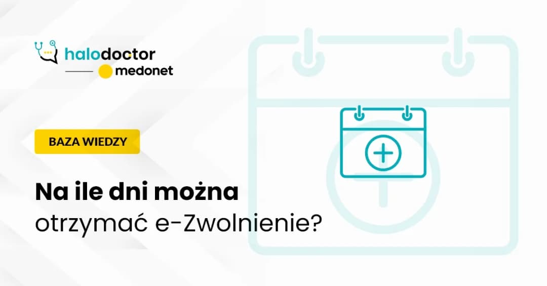 Na jak długo lekarz rodzinny może wystawić L4? Oto najważniejsze informacje